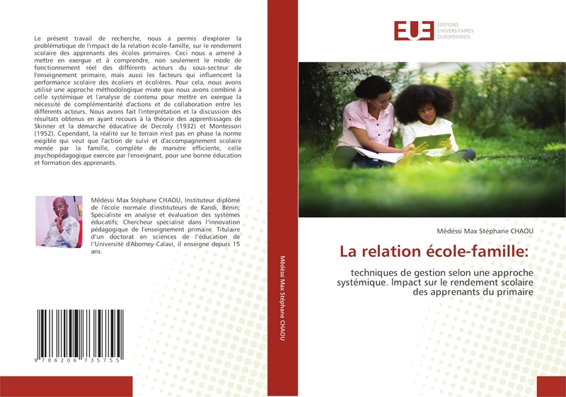 La relation école-famille:: techniques de gestion selon une approche systémique. lmpact sur le rendement scolaire des apprenants du primaire