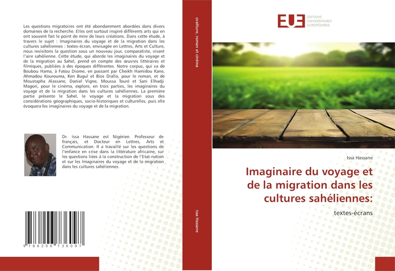 Imaginaire du voyage et de la migration dans les cultures sahéliennes:: textes-écrans
