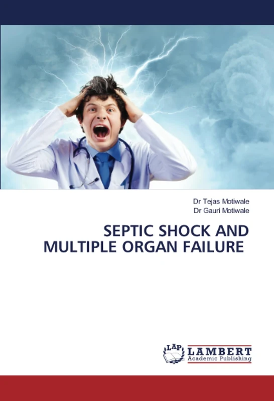 SEPTIC SHOCK AND MULTIPLE ORGAN FAILURE - Image 1