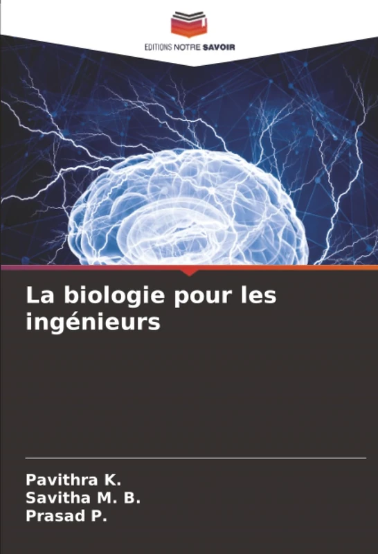 La biologie pour les ingénieurs