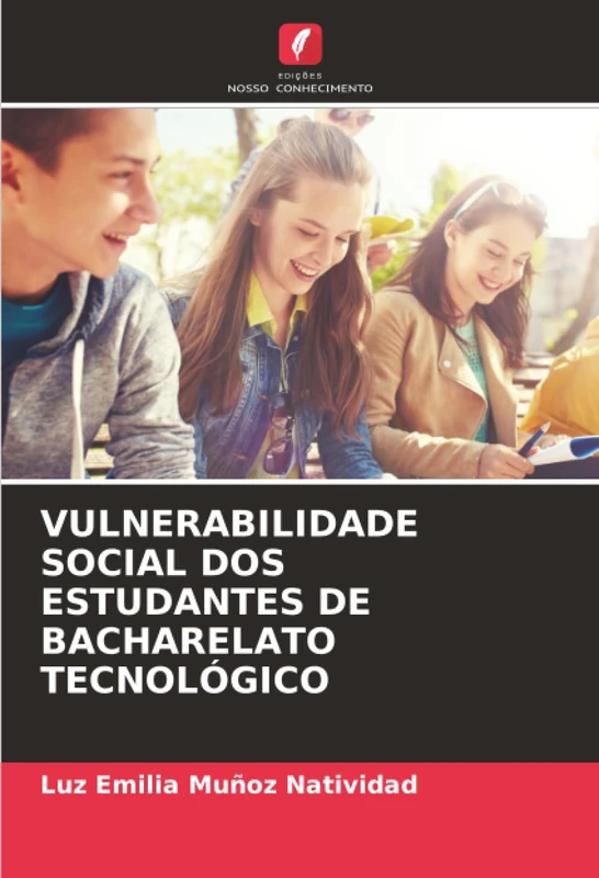 VULNERABILIDADE SOCIAL DOS ESTUDANTES DE BACHARELATO TECNOLÓGICO