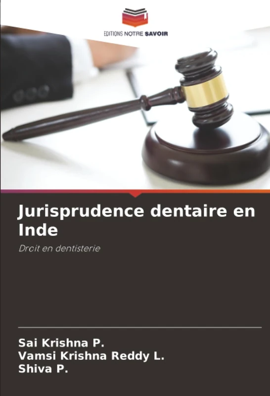 Jurisprudence dentaire en Inde: Droit en dentisterie