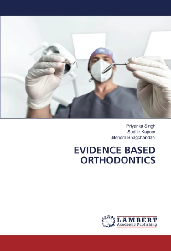 EVIDENCE BASED ORTHODONTICS