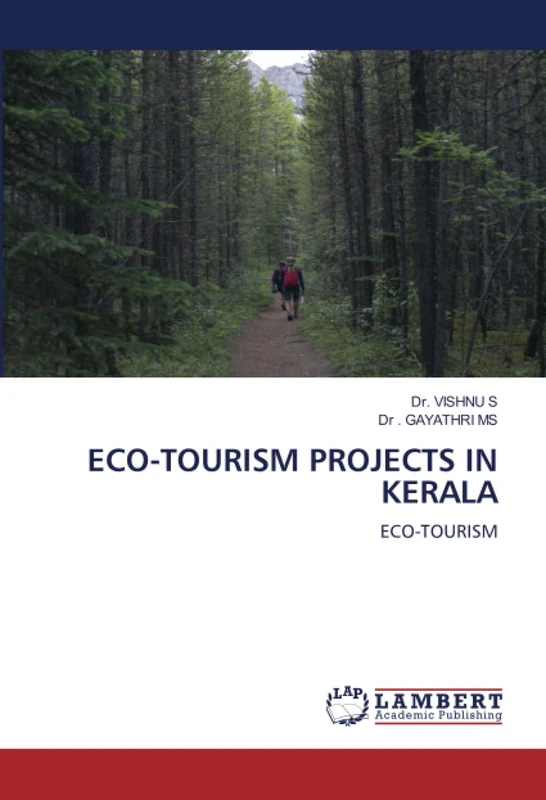 ECO-TOURISM PROJECTS IN KERALA: ECO-TOURISM