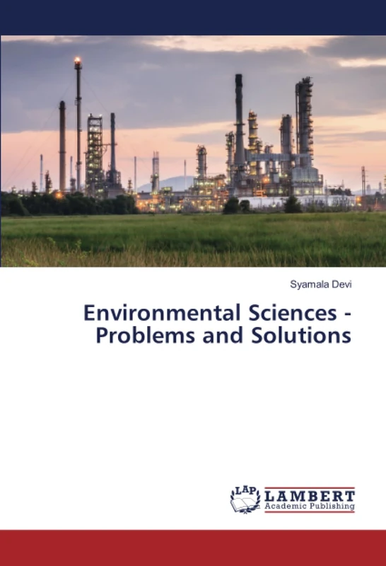Environmental Sciences - Problems and Solutions
