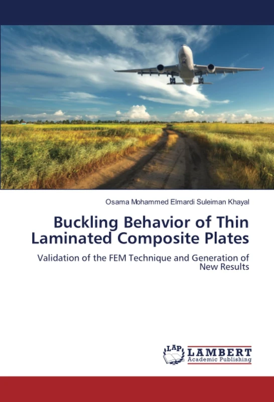 Buckling Behavior of Thin Laminated Composite Plates: Validation of the FEM Technique and Generation of New Results - Image 1