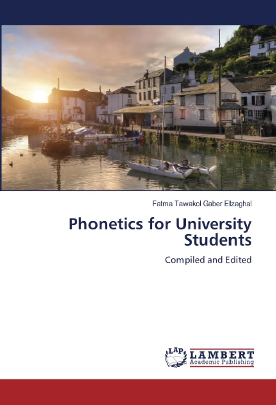 Phonetics for University Students: Compiled and Edited
