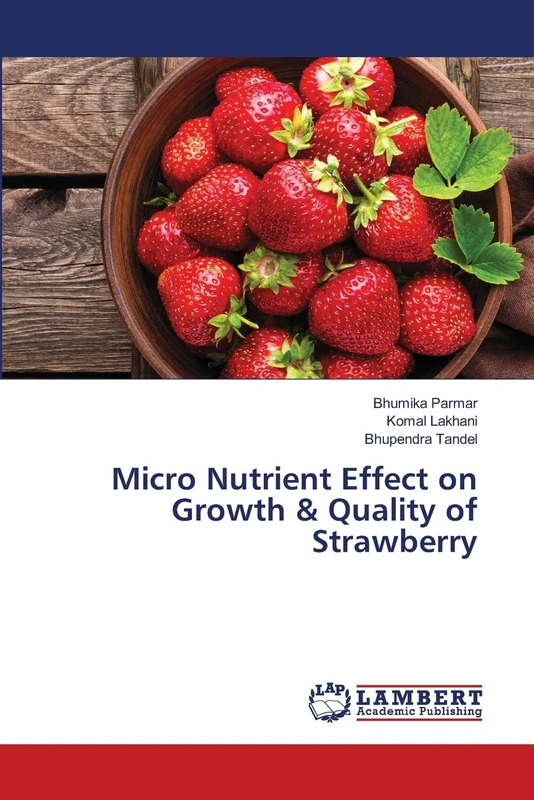 Micro Nutrient Effect on Growth & Quality of Strawberry - Image 1