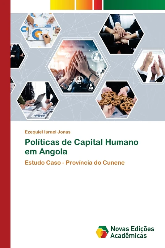 Políticas de Capital Humano em Angola: Estudo Caso - Província do Cunene