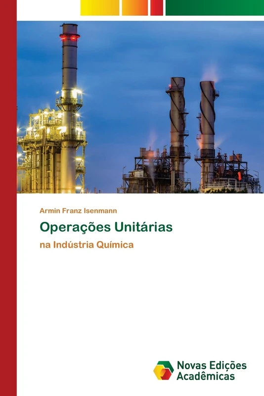 Operações Unitárias: na Indústria Química
