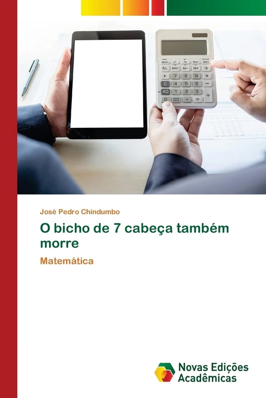 O bicho de 7 cabeça também morre: Matemática - Image 1