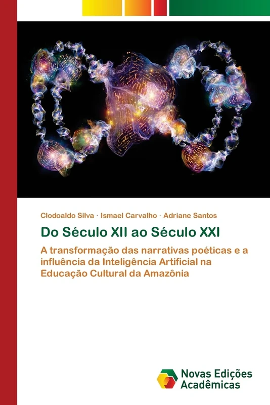 Do Século XII ao Século XXI: A transformação das narrativas poéticas e a influência da Inteligência Artificial na Educação Cultural da Amazônia - Image 1