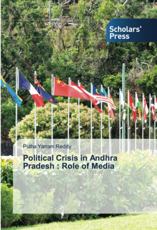Political Crisis in Andhra Pradesh : Role of Media