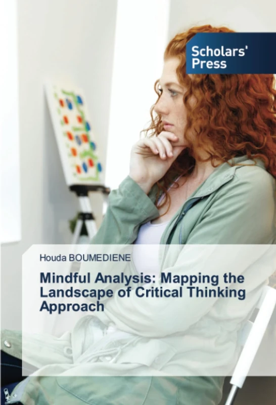 Mindful Analysis: Mapping the Landscape of Critical Thinking Approach