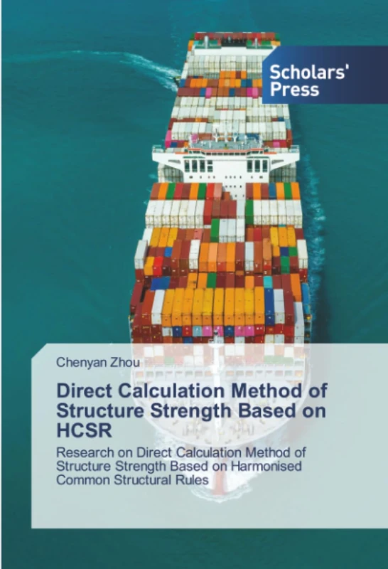 Direct Calculation Method of Structure Strength Based on HCSR: Research on Direct Calculation Method of Structure Strength Based on Harmonised Common Structural Rules - Image 1
