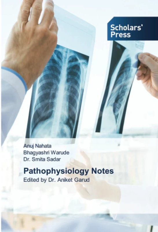 Pathophysiology Notes: Edited by Dr. Aniket Garud - Image 1
