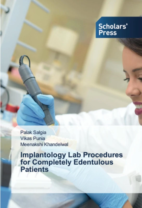 Implantology Lab Procedures for Completely Edentulous Patients