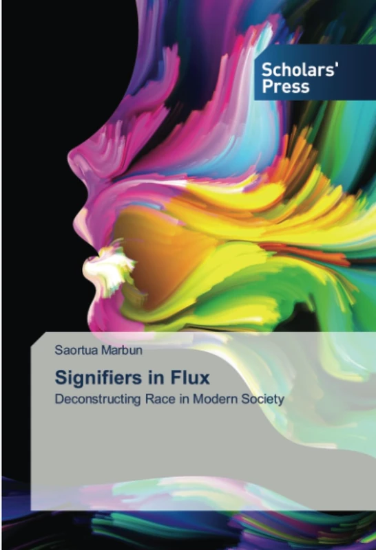 Signifiers in Flux: Deconstructing Race in Modern Society