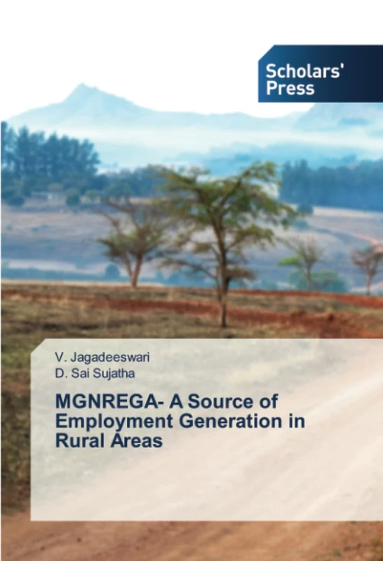 MGNREGA- A Source of Employment Generation in Rural Areas