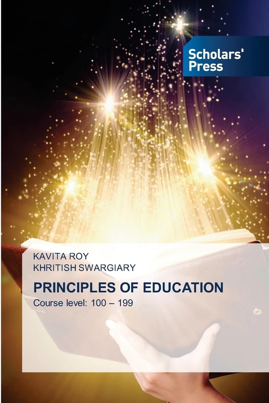 PRINCIPLES OF EDUCATION: Course level: 100 – 199