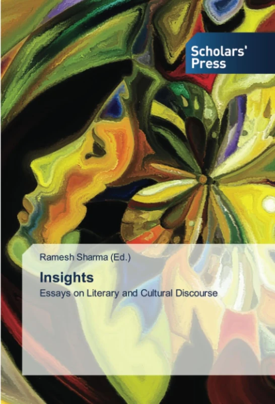 Insights: Essays on Literary and Cultural Discourse
