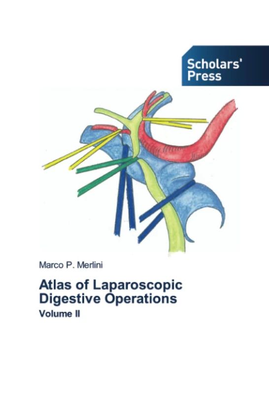 Atlas of Laparoscopic Digestive Operations: Volume II - Image 1
