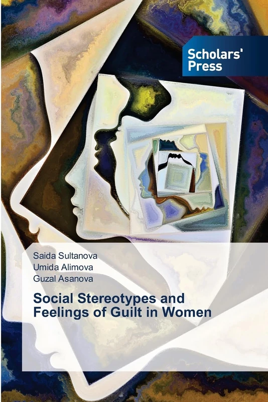 Social Stereotypes and Feelings of Guilt in Women