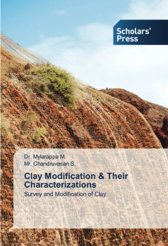 Clay Modification & Their Characterizations: Survey and Modification of Clay