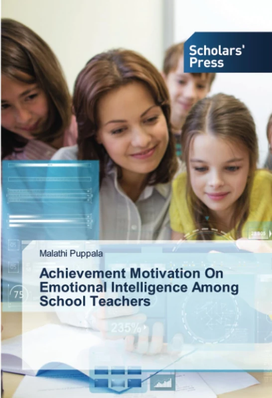 Achievement Motivation On Emotional Intelligence Among School Teachers
