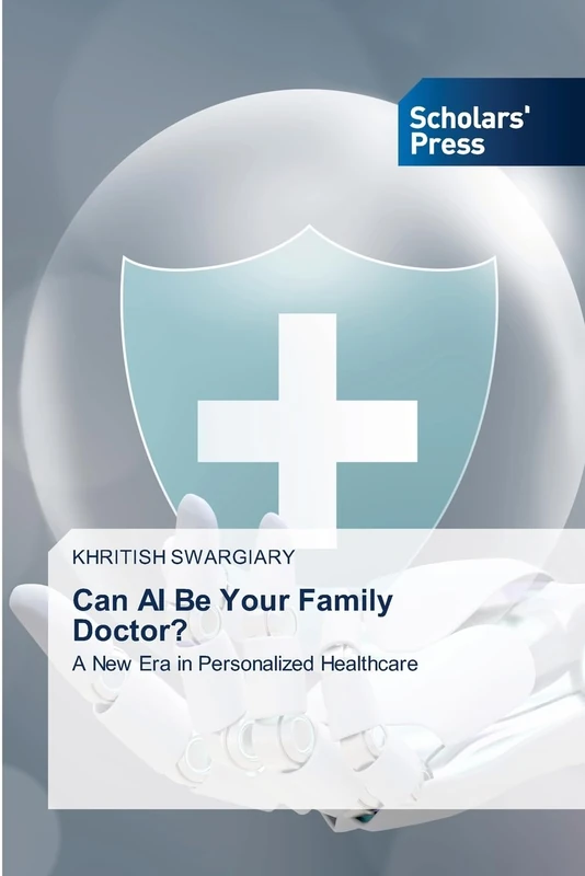 Can AI Be Your Family Doctor?: A New Era in Personalized Healthcare