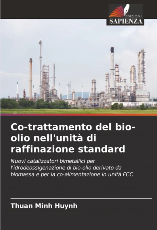 Co-trattamento del bio-olio nell'unità di raffinazione standard: Nuovi catalizzatori bimetallici per l'idrodeossigenazione di bio-olio derivato da biomassa e per la co-alimentazione in unità FCC