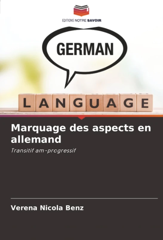 Marquage des aspects en allemand: Transitif am-progressif