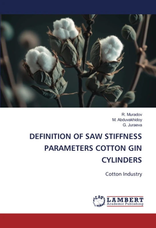 DEFINITION OF SAW STIFFNESS PARAMETERS COTTON GIN CYLINDERS: Cotton Industry - Image 1