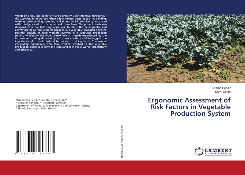 Ergonomic Assessment of Risk Factors in Vegetable Production System