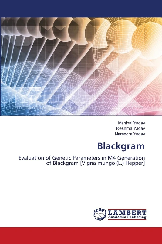 Blackgram: Evaluation of Genetic Parameters in M4 Generation of Blackgram [Vigna mungo (L.) Hepper]