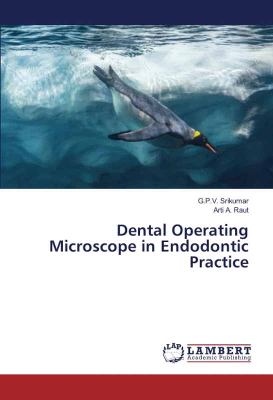 Dental Operating Microscope in Endodontic Practice