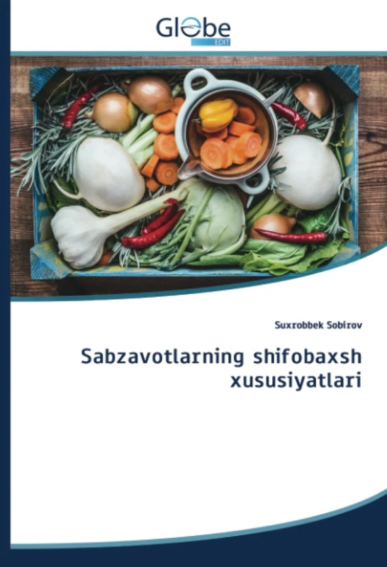 Sabzavotlarning shifobaxsh xususiyatlari - Image 1