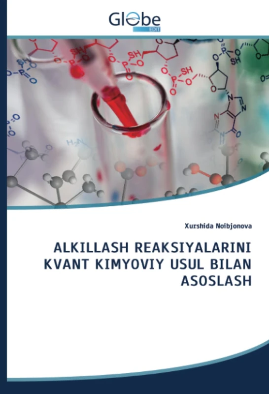 ALKILLASH REAKSIYALARINI KVANT KIMYOVIY USUL BILAN ASOSLASH - Image 1