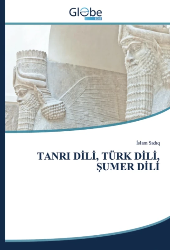 TANRI DİLİ, TÜRK DİLİ, ŞUMER DİLİ