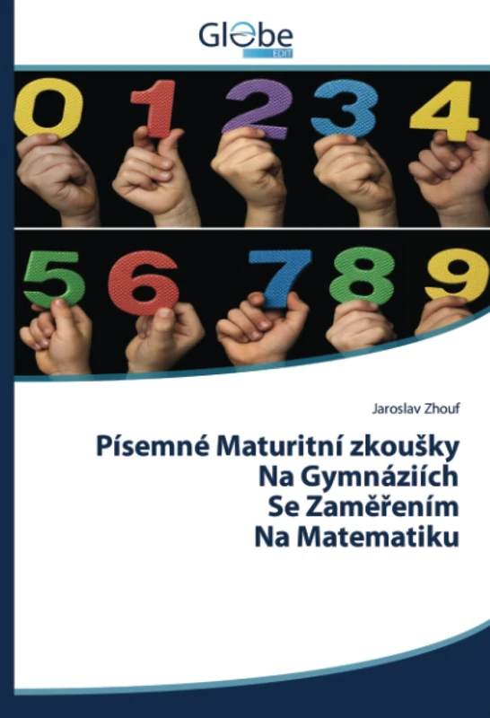 Písemné Maturitní zkoušky Na Gymnáziích Se Zaměřením Na Matematiku