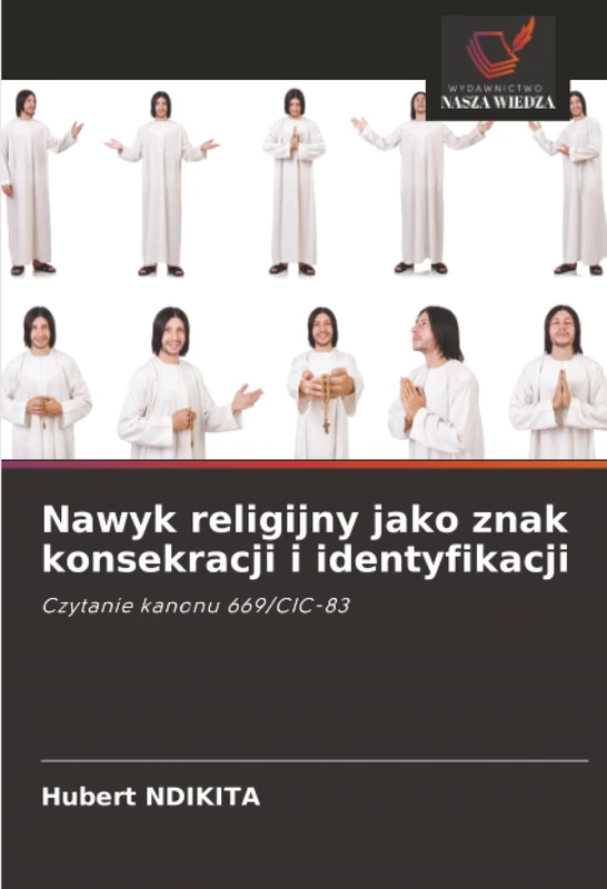 Nawyk religijny jako znak konsekracji i identyfikacji: Czytanie kanonu 669/CIC-83 - Image 1