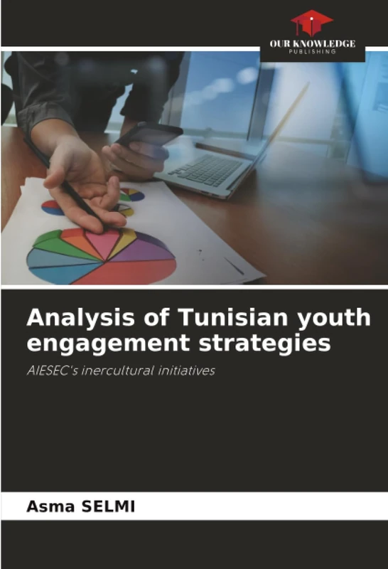 Analysis of Tunisian youth engagement strategies: AIESEC's inercultural initiatives