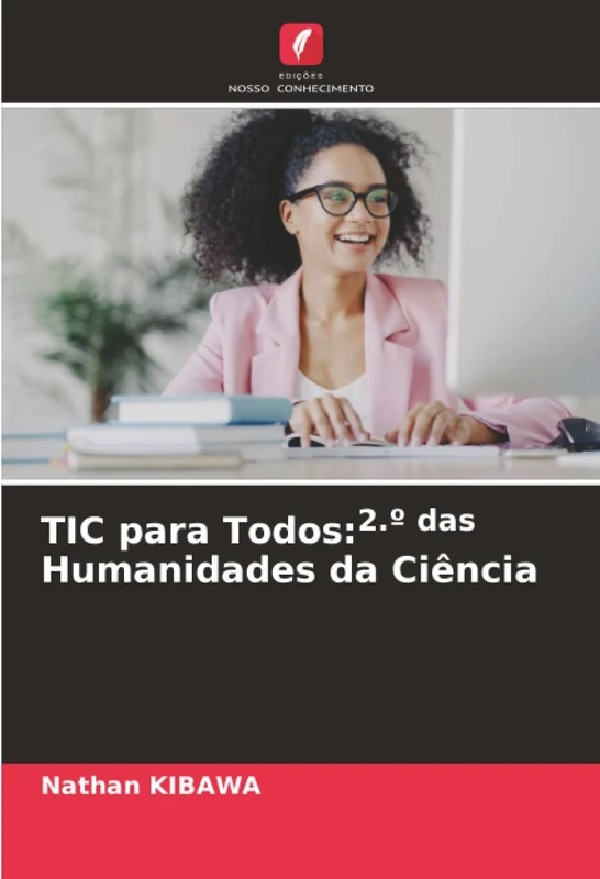 TIC para Todos:2.º das Humanidades da Ciência - Image 1