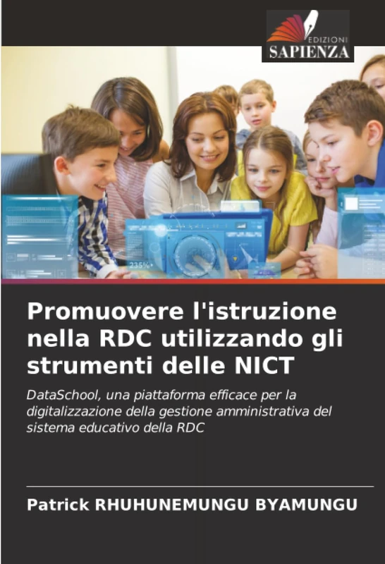 Promuovere l'istruzione nella RDC utilizzando gli strumenti delle NICT: DataSchool, una piattaforma efficace per la digitalizzazione della gestione amministrativa del sistema educativo della RDC - Image 1