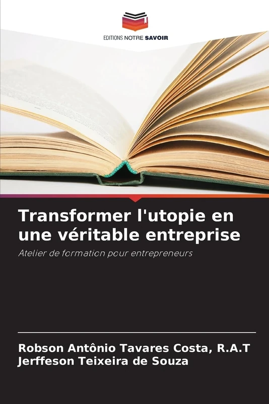 Transformer l'utopie en une véritable entreprise: Atelier de formation pour entrepreneurs