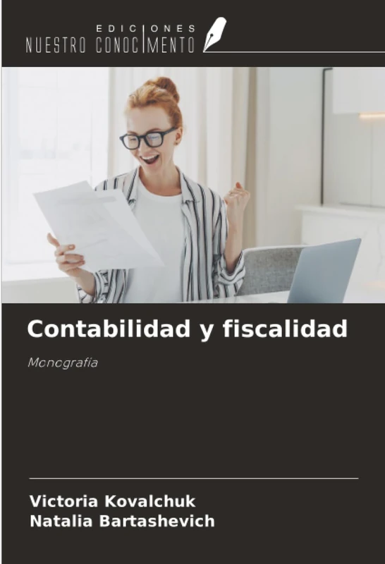 Contabilidad y fiscalidad: Monografía