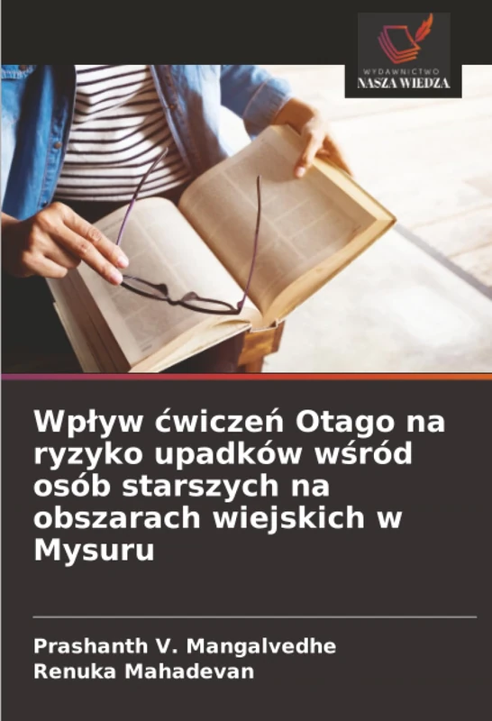 Wpływ ćwiczeń Otago na ryzyko upadków wśród osób starszych na obszarach wiejskich w Mysuru