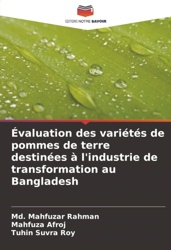 Évaluation des variétés de pommes de terre destinées à l'industrie de transformation au Bangladesh
