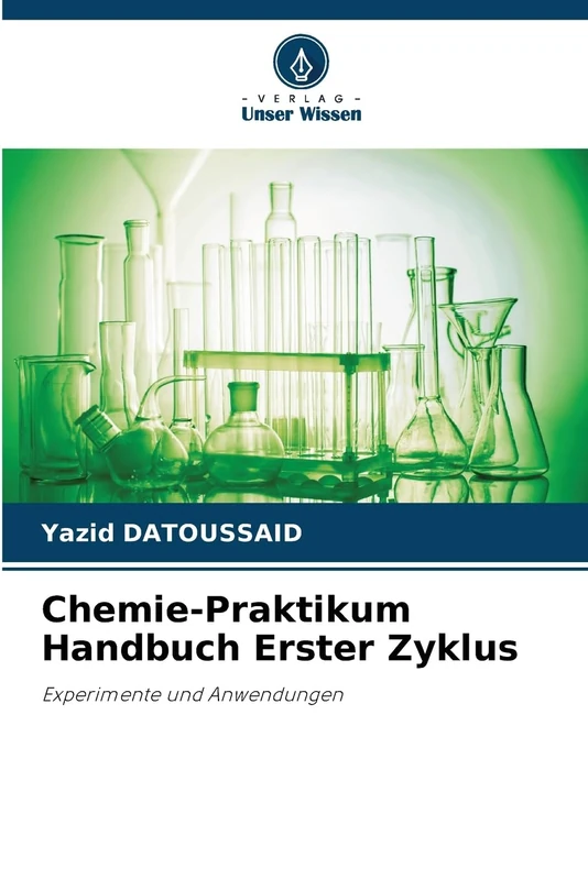 Chemie-Praktikum Handbuch Erster Zyklus: Experimente und Anwendungen - Image 1