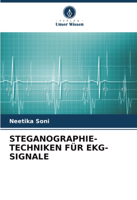 STEGANOGRAPHIE-TECHNIKEN FÜR EKG-SIGNALE
